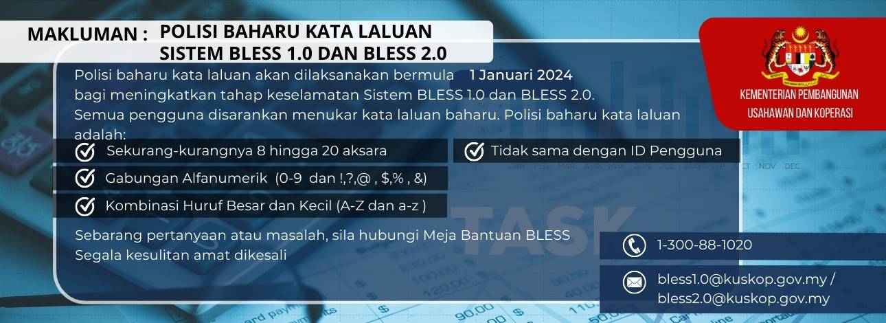 POLISI BAHARU KATA LALUAN SISTEM BLESS 1.0 DAN BLESS 2.0