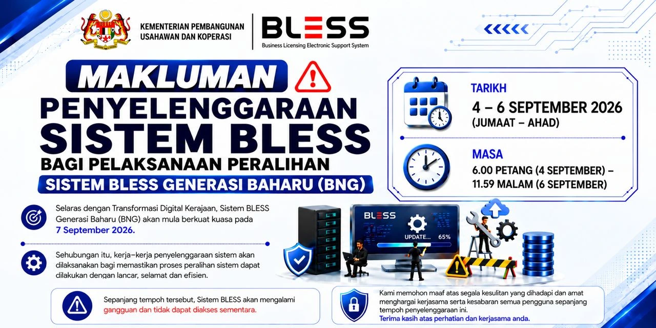 Makluman Penyelenggaraan Sistem BLESS